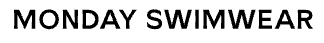 Enterprise Client Gifting - Monday Swimwear Logo